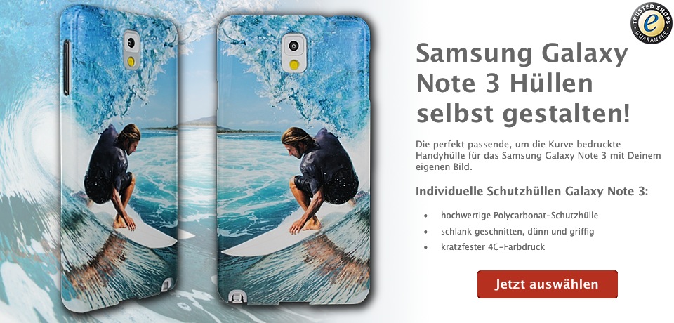 Samsung Galaxy Note 3 Hüllen mit eigenem Bild selbst gestalten